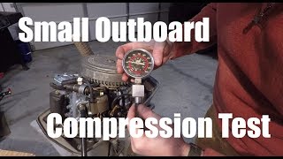 Small Outboard Cylinder Compression Test [upl. by Nomzed]