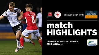 Highlights  Dundalk FC 21 Sligo Rovers [upl. by Charil]