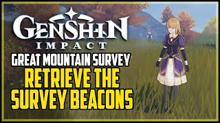 Retrieve The Survey Beacons Genshin Impact The Great Mountain Survey [upl. by Nananne]