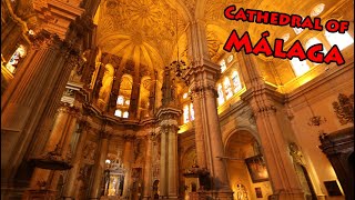 Cathedral of Malaga [upl. by Baler371]