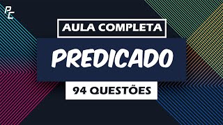 Predicado  94 Questões [upl. by Michaud412]