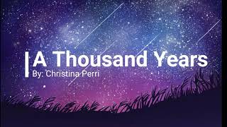 A Thousand Years  Christina Perri 1 Hour Music Lyrics 🎵 [upl. by Hinman]