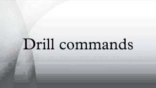 Drill commands [upl. by Aihsilef]