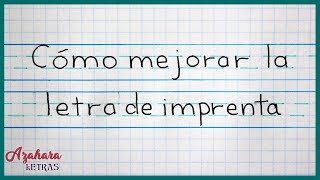 Cómo Mejorar la Caligrafía con Letra de Imprenta [upl. by Nilra]