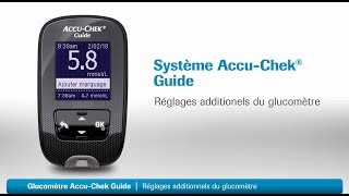 AccuChek Guide  Réglages additionels [upl. by Mumford]