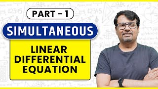 Differential Equation  Simultaneous Linear Differential Equation [upl. by Roydd]