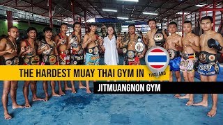 The Hardest Muay Thai Gym in Thailand Jitmuangnon Gym [upl. by Piwowar730]