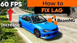 BeamNG Drive  How to fix lag on a low end PC [upl. by Edmondo]