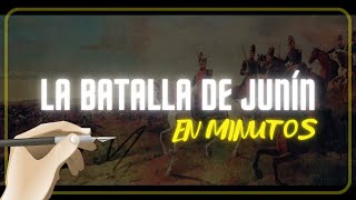 LA BATALLA DE JUNÍN en minutos [upl. by Aicilaana]