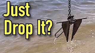 Anchoring a Boat  How to use a boat anchor [upl. by Nolyaw]