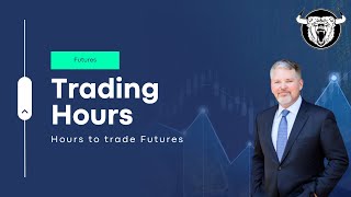 Futures Trading Hours When Can You Trade Them [upl. by Daniyal]