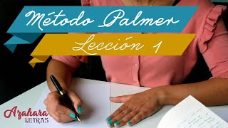 Método Palmer de Caligrafía en Español Lección 1 [upl. by Naynek]