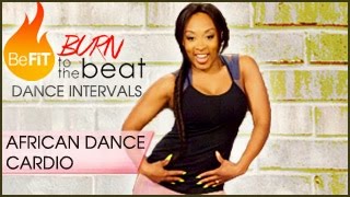 Burn to the Beat Dance Intervals African Dance Cardio Workout Keaira LaShae [upl. by Encratis]