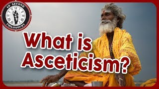 What is Asceticism [upl. by Odama617]