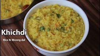 Khichdi Recipe  Rice and Moong dal  Dal Khichdi  Simple and Healthy Khichdi Recipe [upl. by Lanahtan166]