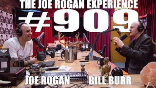 Joe Rogan Experience 909  Bill Burr [upl. by Accebber]