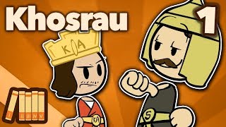 Khosrau Anushirawan  Like Father Like Son  Extra History  Part 1 [upl. by Allbee]