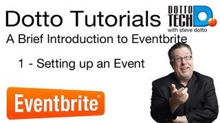 Eventbrite Tutorial 1 Setting Up an Event [upl. by Teahan572]