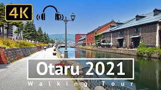 Otaru 2021 Walking Tour  Hokkaido Japan 4KBinaural [upl. by Loydie971]