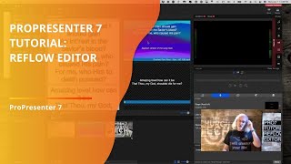 ProPresenter 7 Tutorial Reflow editor [upl. by Yoo472]