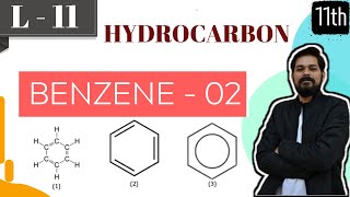 Hydrocarbons । Class11 L11  Properties of Benzene Part2  JEE  NEET [upl. by Yleek]