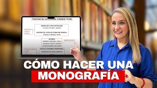 Cómo hacer una Monografía desde 0 [upl. by Aneras640]