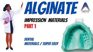 Alginate  Impression Material Part 1  Dental Materials [upl. by Nonnah]