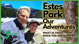 Estes Park Co Our Adventures on what to do [upl. by Llennaj]