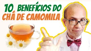 10 Benefícios do Chá de Camomila [upl. by Phiona]