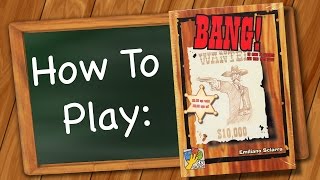 How to play BANG [upl. by Mcneely]