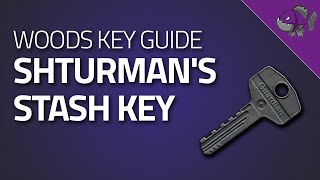 Shturmans Stash Key  Key Guide  Escape From Tarkov [upl. by Aiahc20]