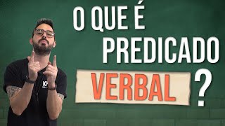 O que é Predicado Verbal [upl. by Alhak748]