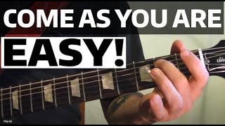 Come As You Are  Nirvana  EASY Guitar Lesson [upl. by Ennagem726]