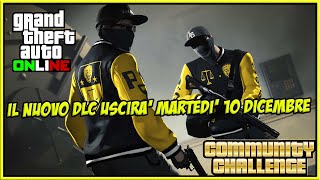 IL NUOVO DLC DI GTA ONLINE USCIRÀ MARTEDÌ 10 DICEMBRE [upl. by Shem]