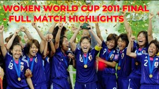 FINAL USA vs Japan 2 2 All Goals amp Highlights 2011 WWC [upl. by Celesta894]