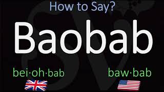 How to Pronounce Baobab CORRECTLY [upl. by Aremmat]