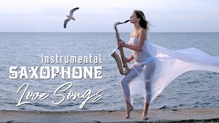 ♫ Romantic Relaxing Saxophone Music  Best Saxophone Instrumental Love Songs  Soft Background Music [upl. by Karlis]