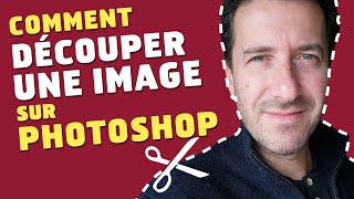 Comment découper une image avec Photoshop [upl. by Atauqal429]