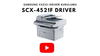 Samsung SCX4521F Yazıcı Driver Kurulumu [upl. by Maurilia]