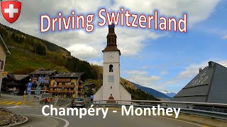 Mountain roads charming villages  Driving Switzerland 🇨🇭  Champéry  Monthey 4K Scenic Drive [upl. by Pickett121]