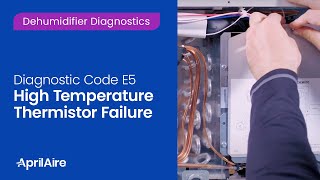 Diagnostic Code E5 – High Temperature Thermistor Failure [upl. by Horvitz997]