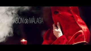 PASIÓN DE MÁLAGA Corto documental sobre la Semana Santa de Málaga [upl. by Ahsetan]