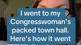 I went to my Congresswomans Town Hall Heres how it went [upl. by Dunseath]