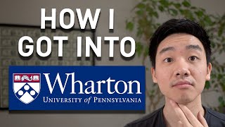 Revealing My Wharton MBA Application [upl. by Addia]