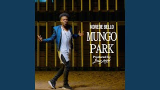 Mungo Park [upl. by Norwood]