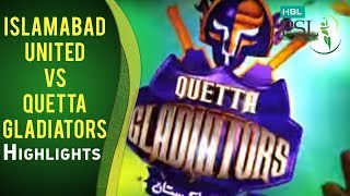 Match 1 Islamabad United vs Quetta Gladiators  Highlights [upl. by Venezia]