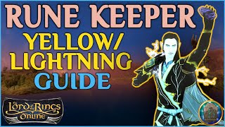 LOTRO Rune Keeper Yellow Guide  Starter Build Trait Analysis and Gameplay Guide 2020 [upl. by Mae943]