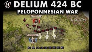 Battle of Delium 424 BC ⚔️ Athens takes on Sparta ⚔️ Peloponnesian War [upl. by Lleral]