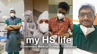 My House Surgeon Life I MBBS Internship  Govt Medical College Trivandrum [upl. by Gregor]