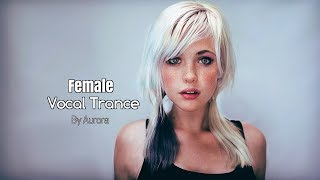 Female Vocal Trance  The Voices Of Angels [upl. by Harima]